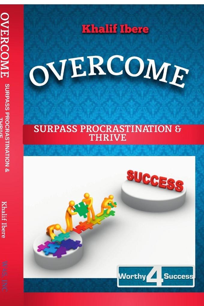 Overcome