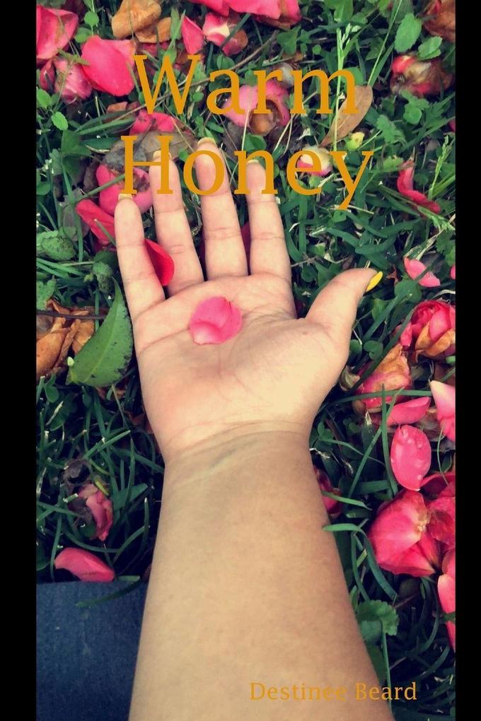 Warm Honey