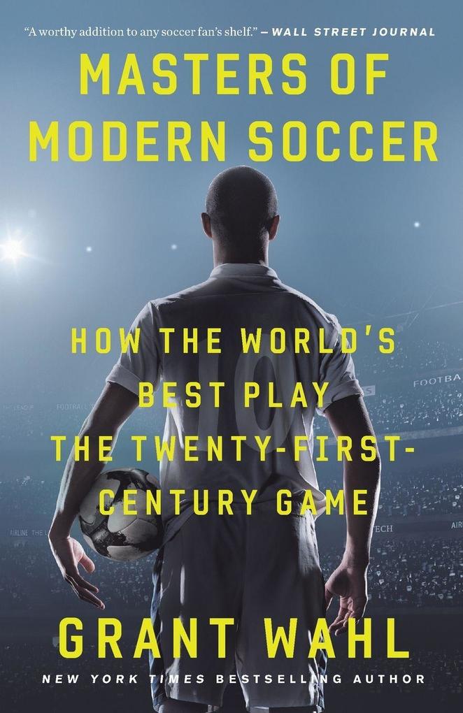 Masters of Modern Soccer