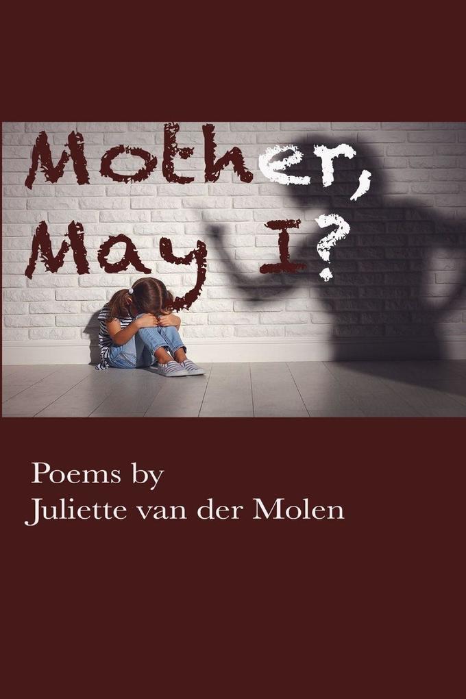 Mother May I?
