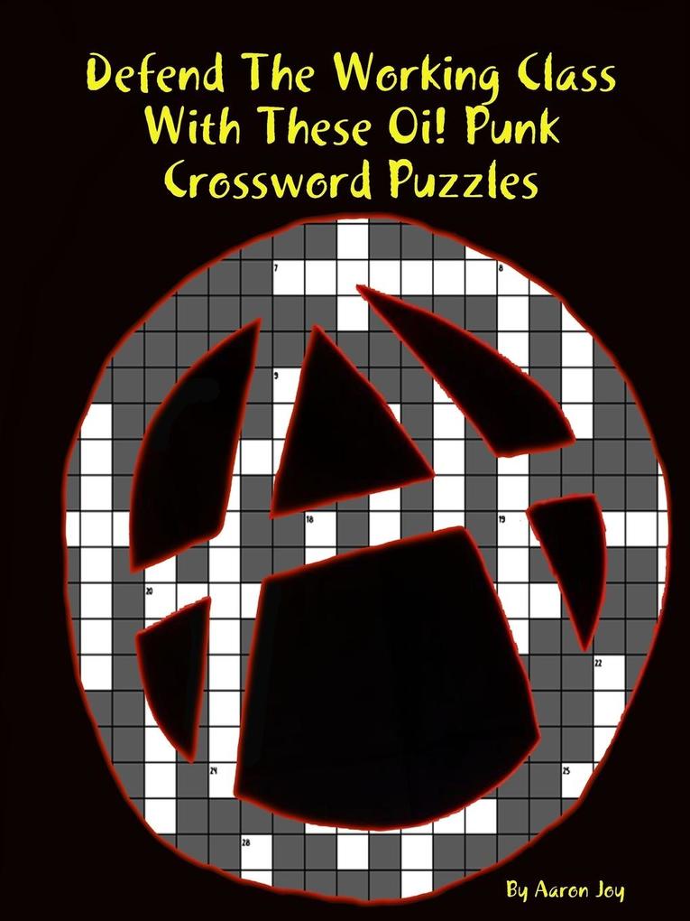 Defend the Working Class With These Oi! Punk Crossword Puzzles
