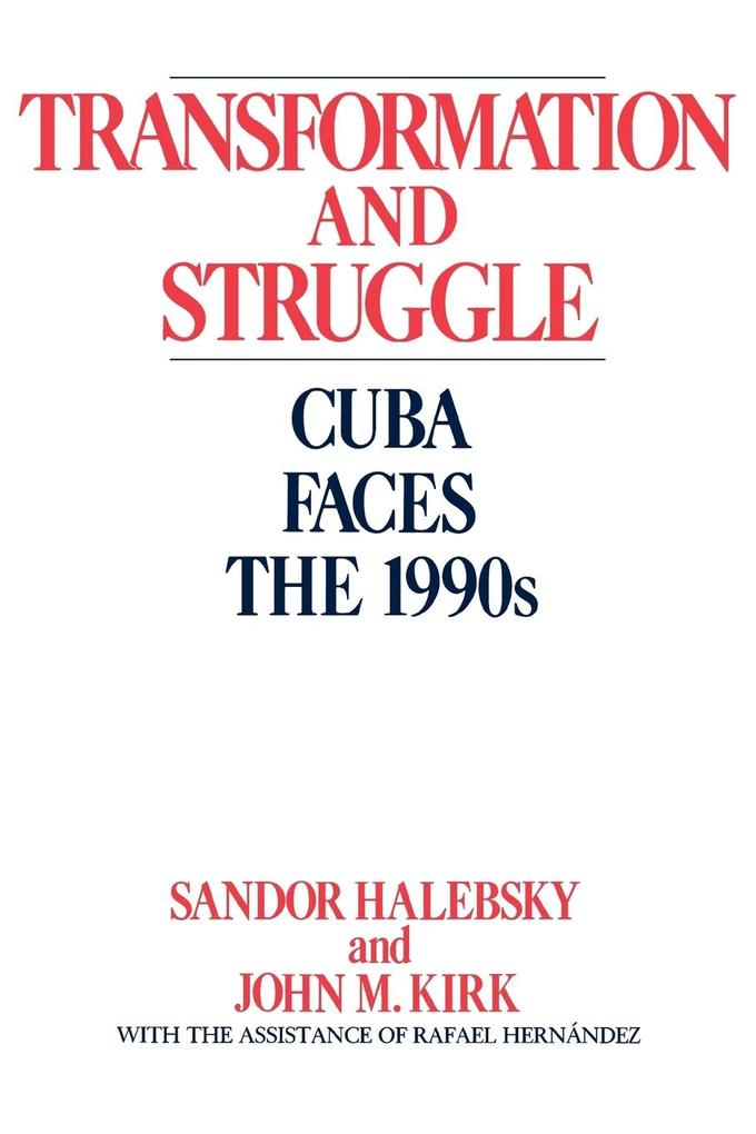 Transformation and Struggle