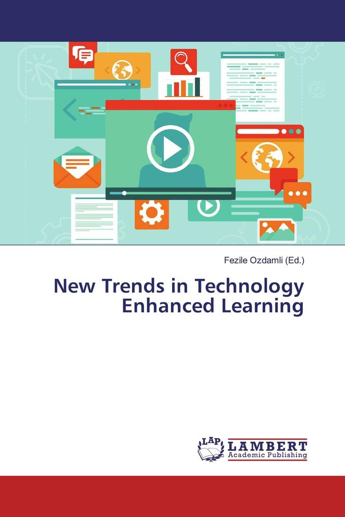 New Trends in Technology Enhanced Learning