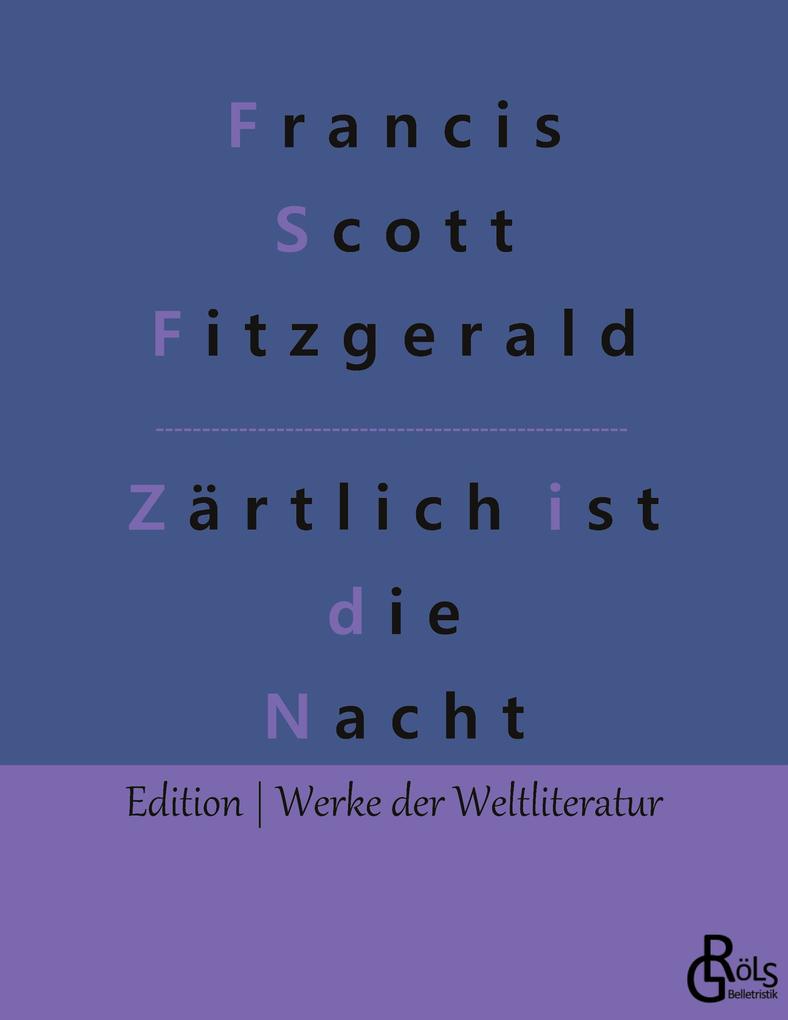 Zärtlich ist die Nacht