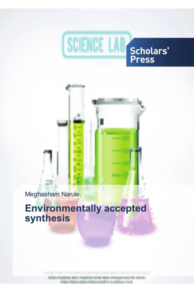 Environmentally accepted synthesis