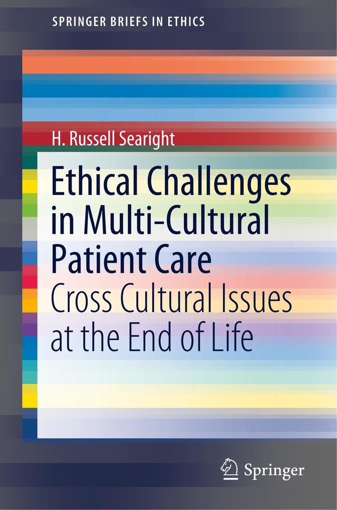 Ethical Challenges in Multi-Cultural Patient Care