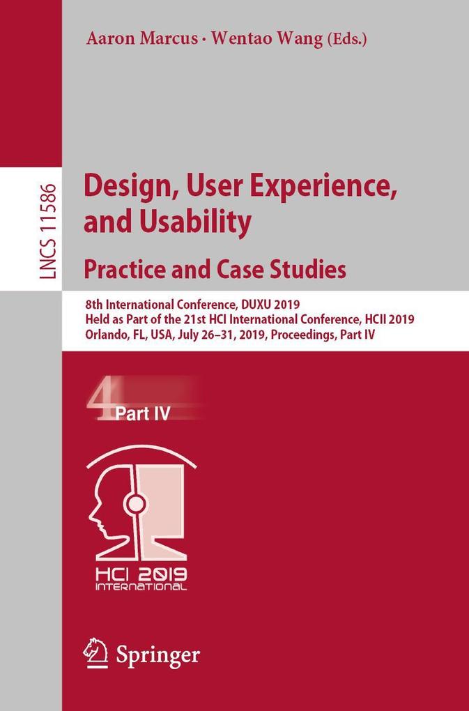 Design User Experience and Usability. Practice and Case Studies