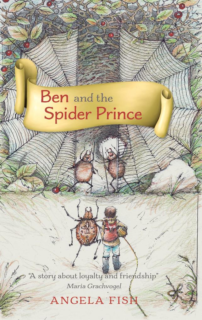 Ben and the Spider Prince
