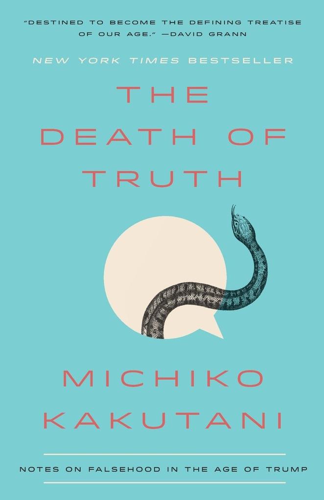 The Death of Truth