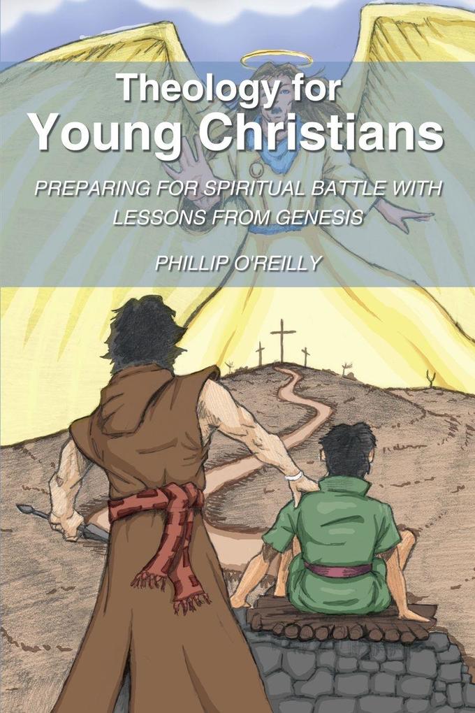 The Theology for Young Christians