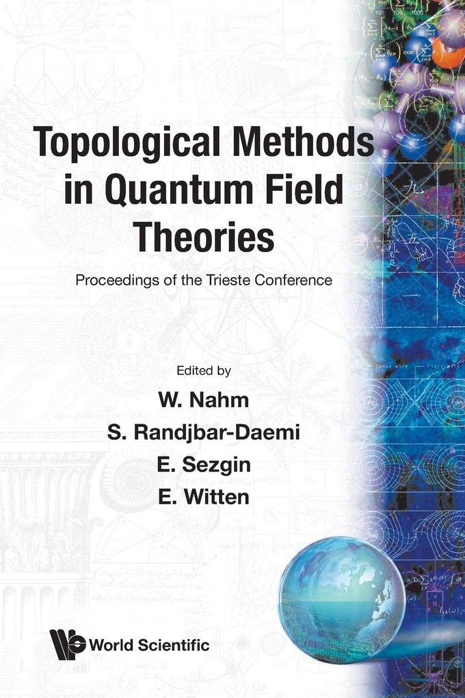 TOPOLOGICAL METHODS IN QUANTUM FIELD...