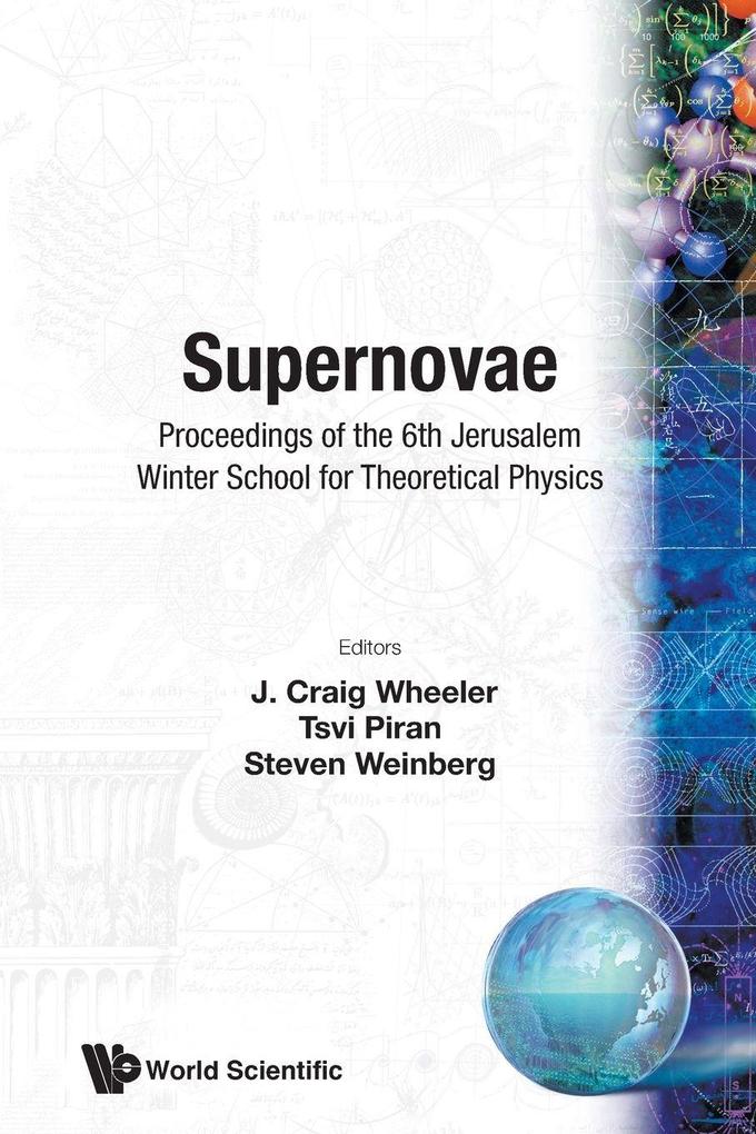 SUPERNOVAE-6TH JERUSALEM WINTER SCH FOR