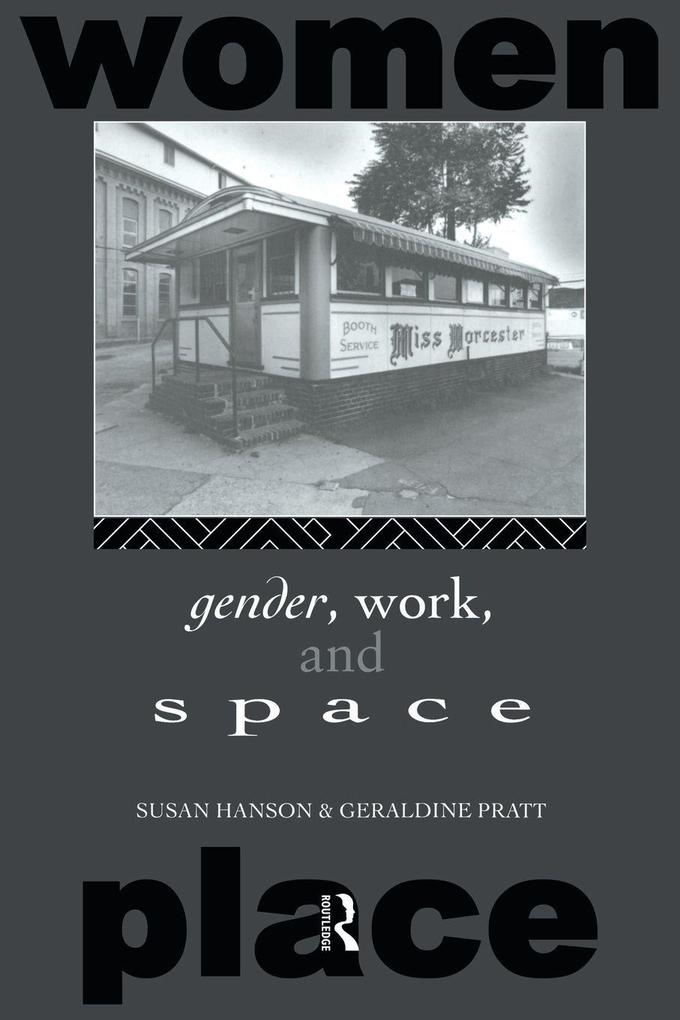 Gender Work and Space