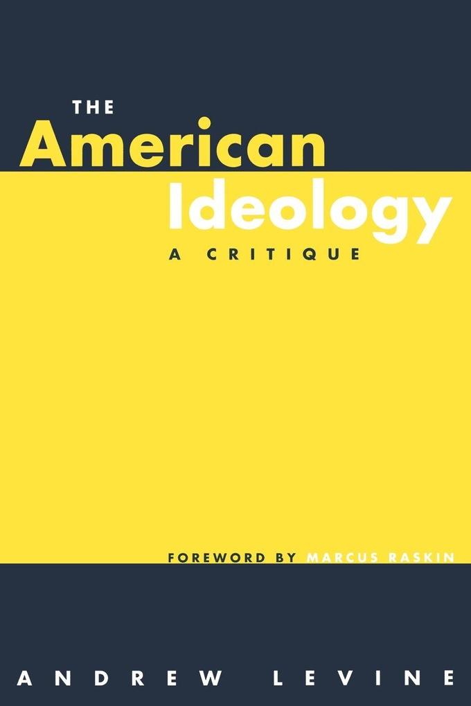 The American Ideology