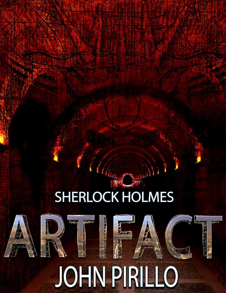 Sherlock Holmes Artifact (Sherlock Holmes Urban Fantasy Mysteries)