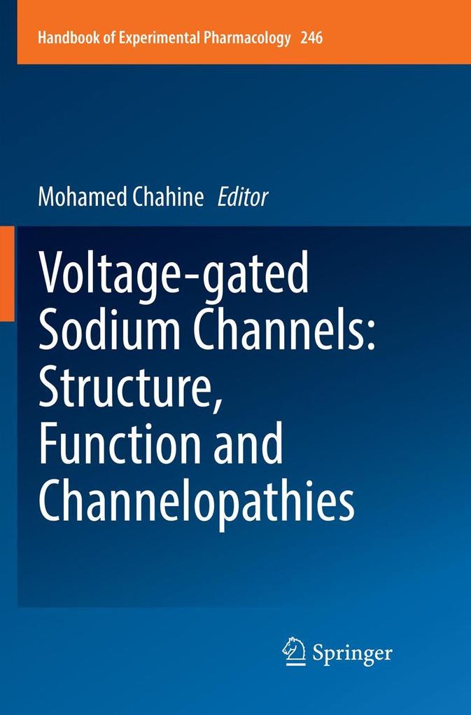 Voltage-gated Sodium Channels: Structure Function and Channelopathies