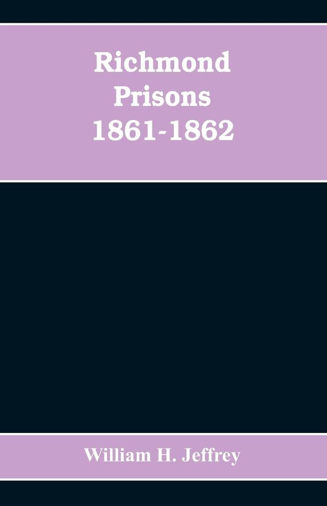 Richmond prisons 1861-1862