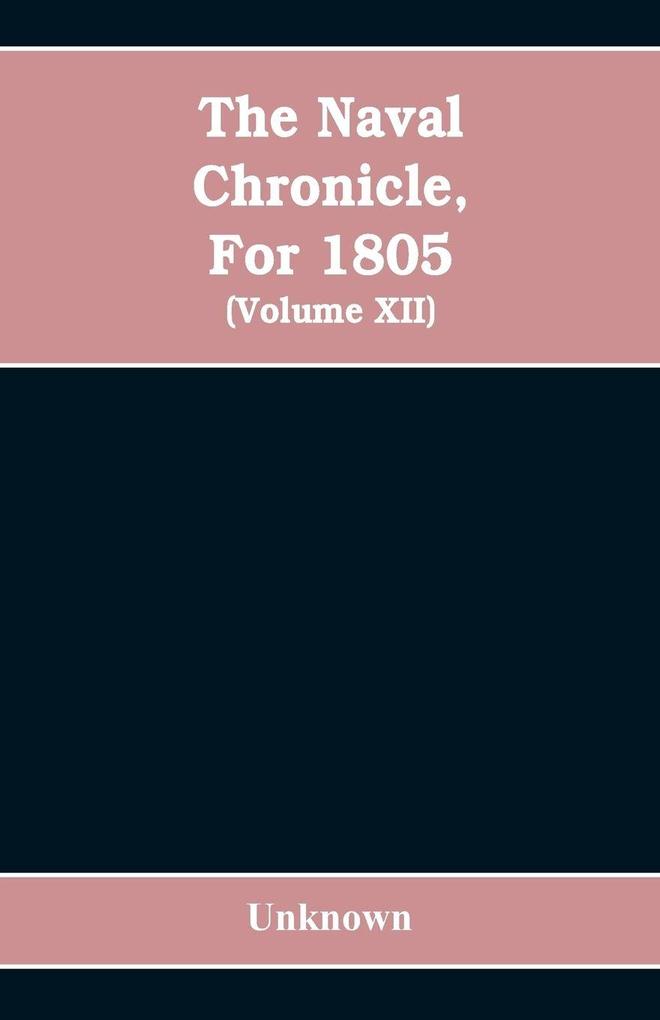 The Naval chronicle For 1805