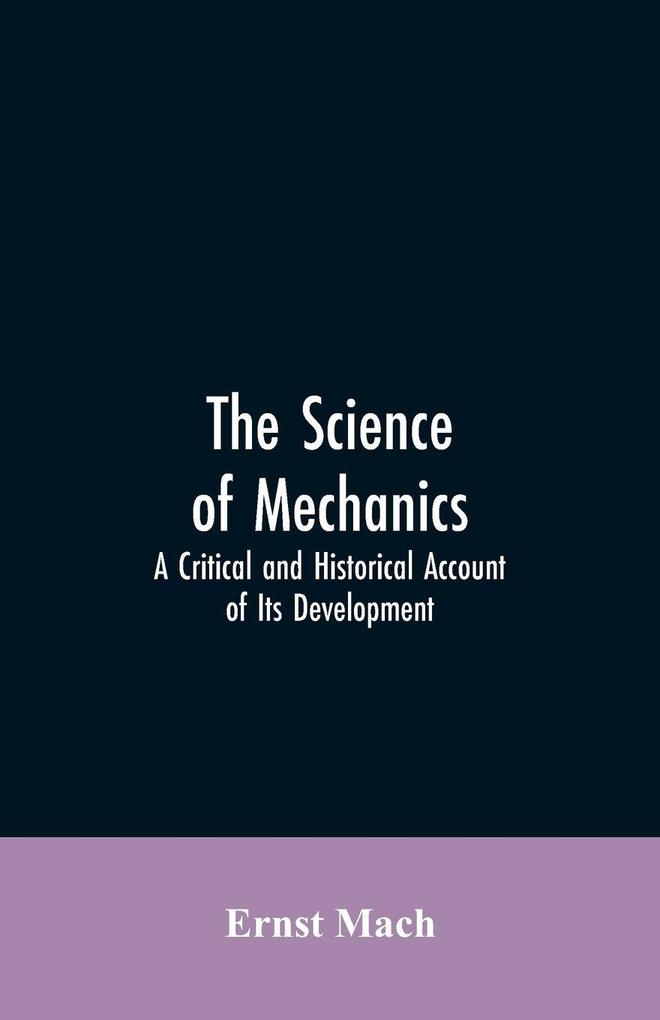 The Science of Mechanics
