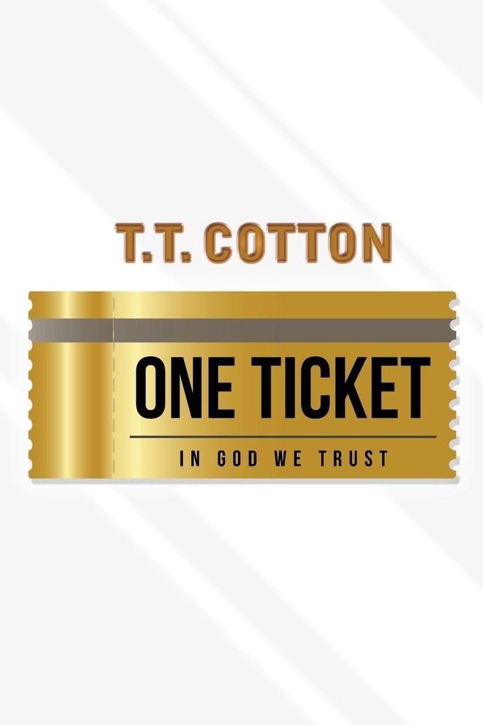 One Ticket
