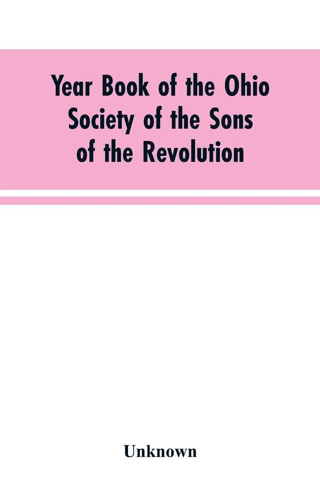 Year Book of the Ohio Society of the Sons of the Revolution
