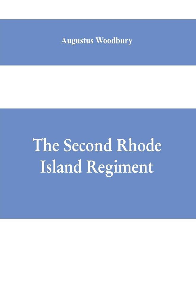 The Second Rhode Island regiment
