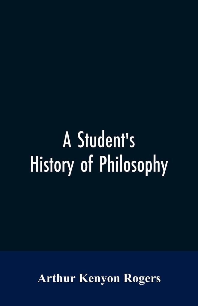 A Student‘s History of Philosophy
