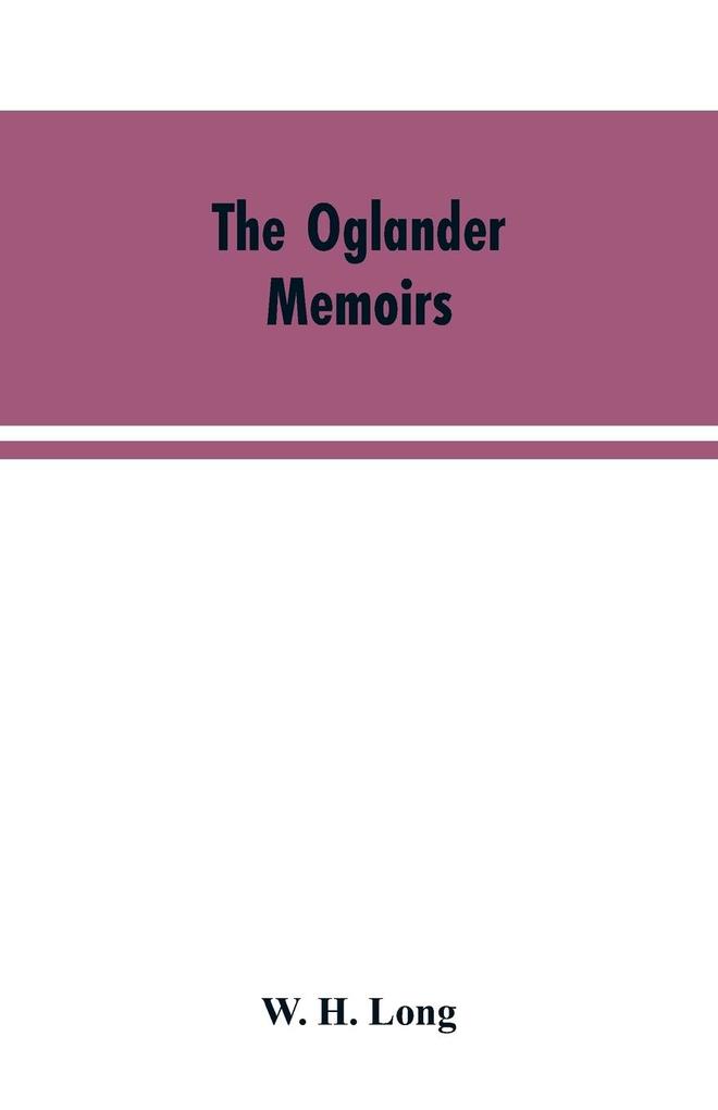 The Oglander memoirs
