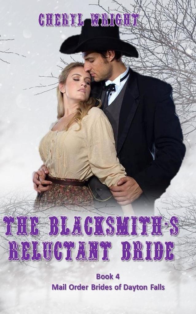 The Blacksmith‘s Reluctant Bride