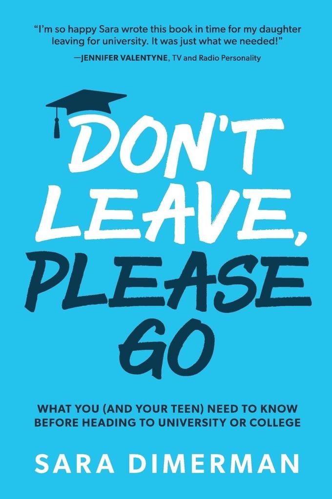 Don't Leave Please Go