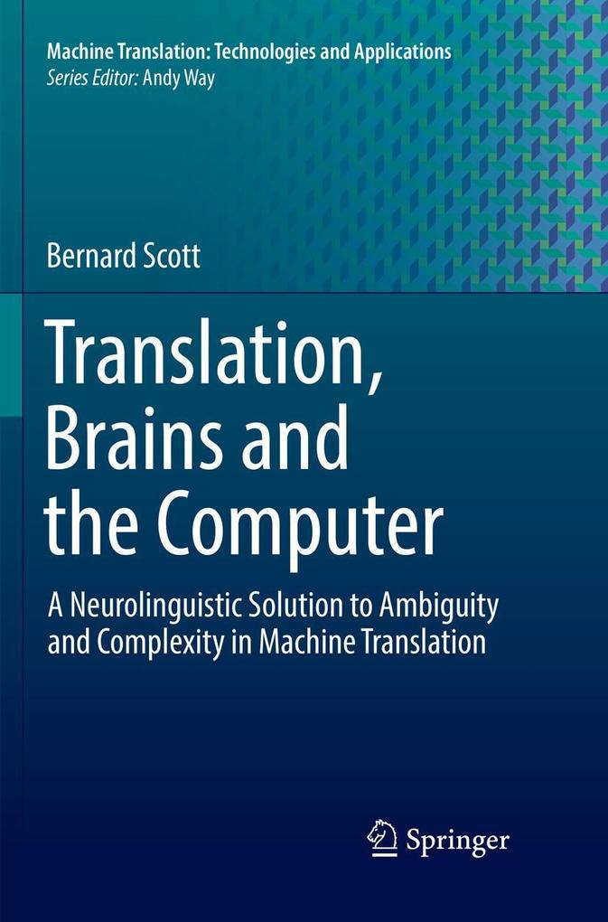 Translation Brains and the Computer