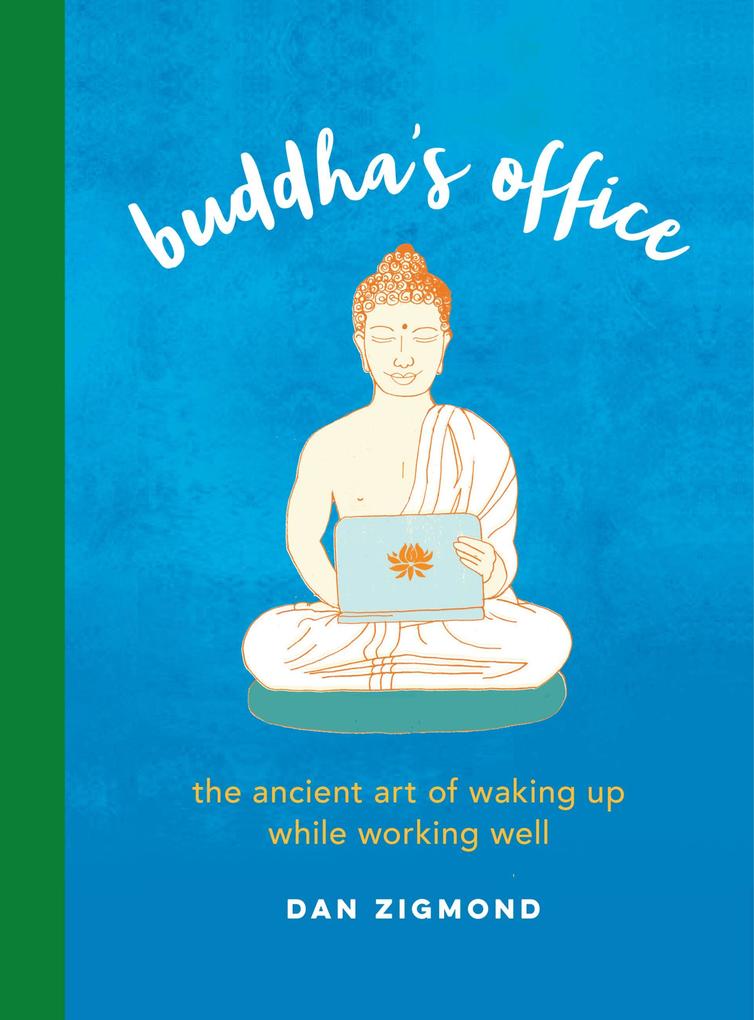 Buddha‘s Office