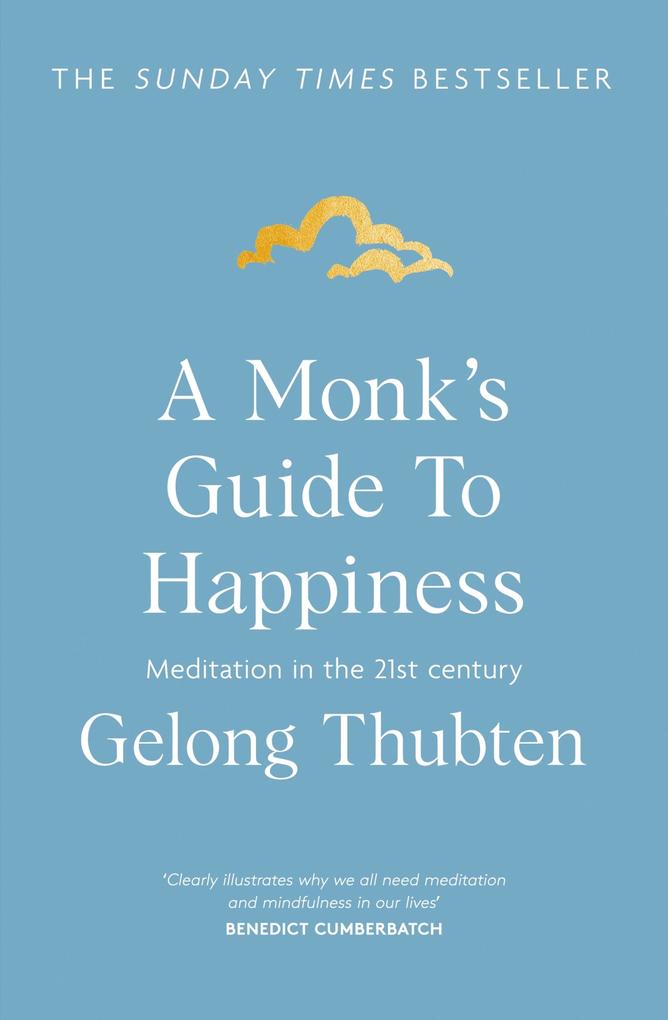 A Monk‘s Guide to Happiness