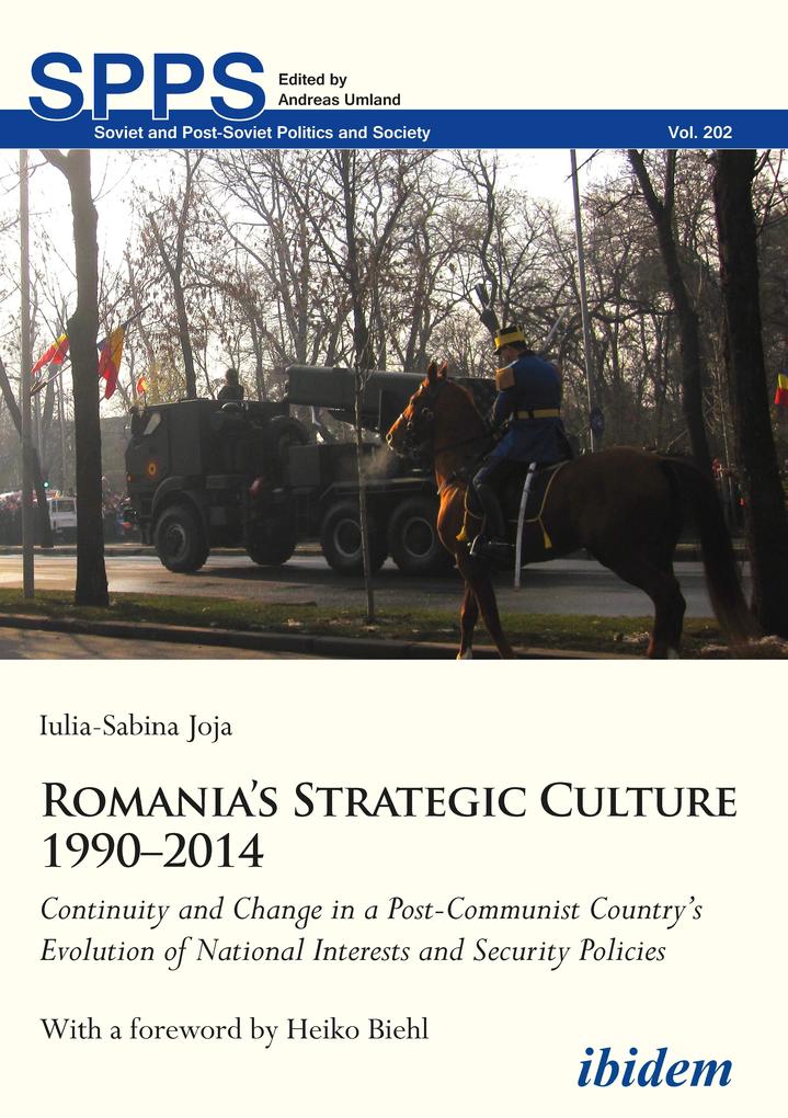 Romania‘s Strategic Culture 1990-2014