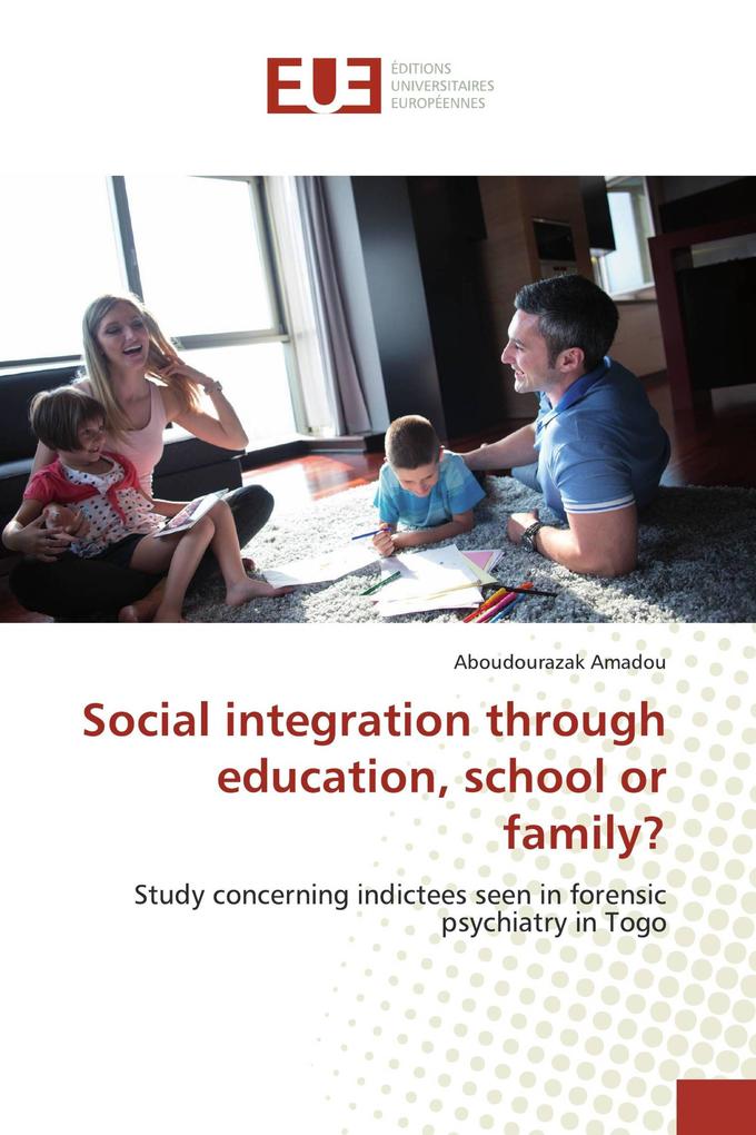 Social integration through education school or family?