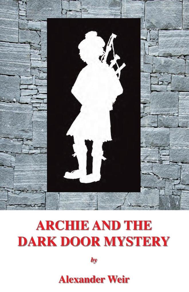 Archie and the Dark Door Mystery