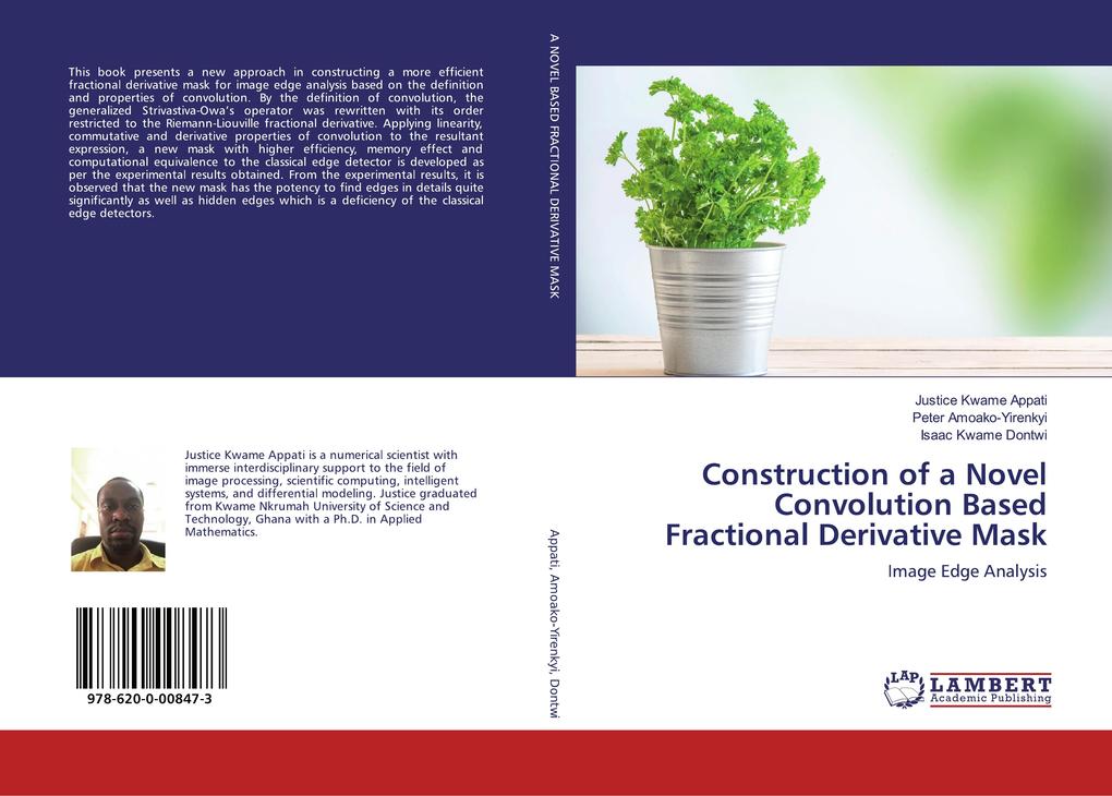 Construction of a Novel Convolution Based Fractional Derivative Mask