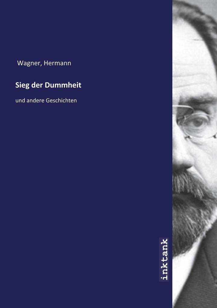 Image of Sieg der Dummheit