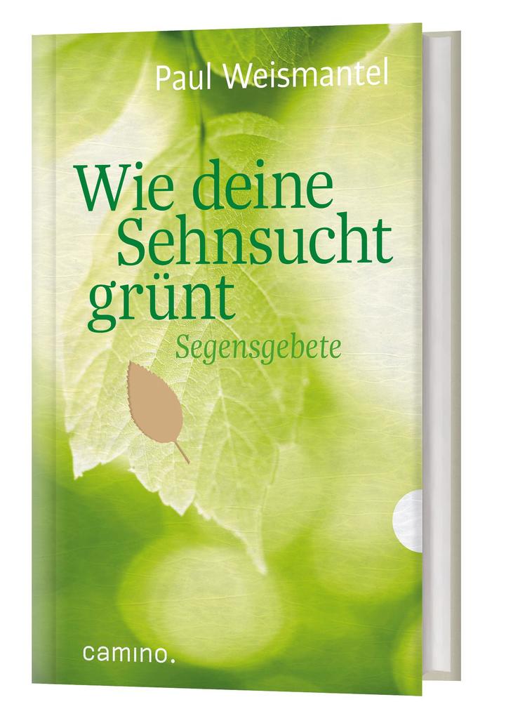 Image of Wie deine Sehnsucht grünt