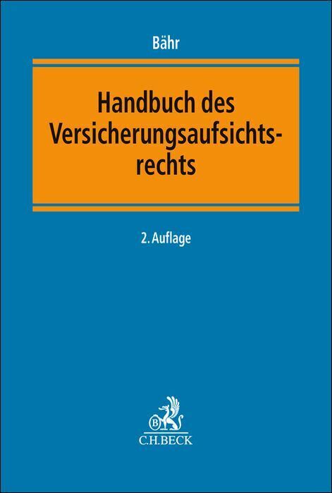 Handbuch des Versicherungsaufsichtsrechts