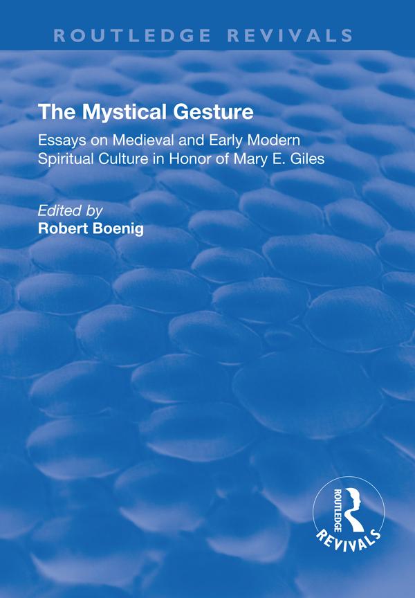 The Mystical Gesture