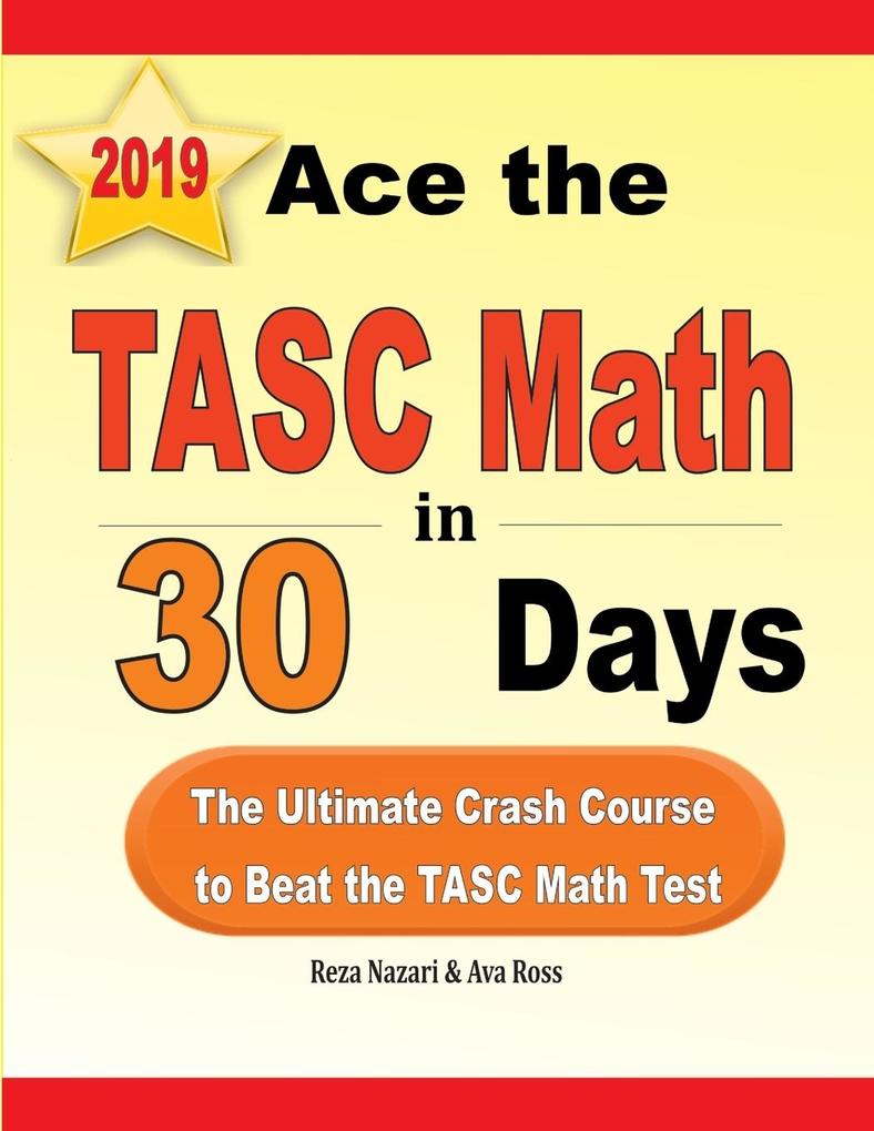 Ace the TASC Math in 30 Days