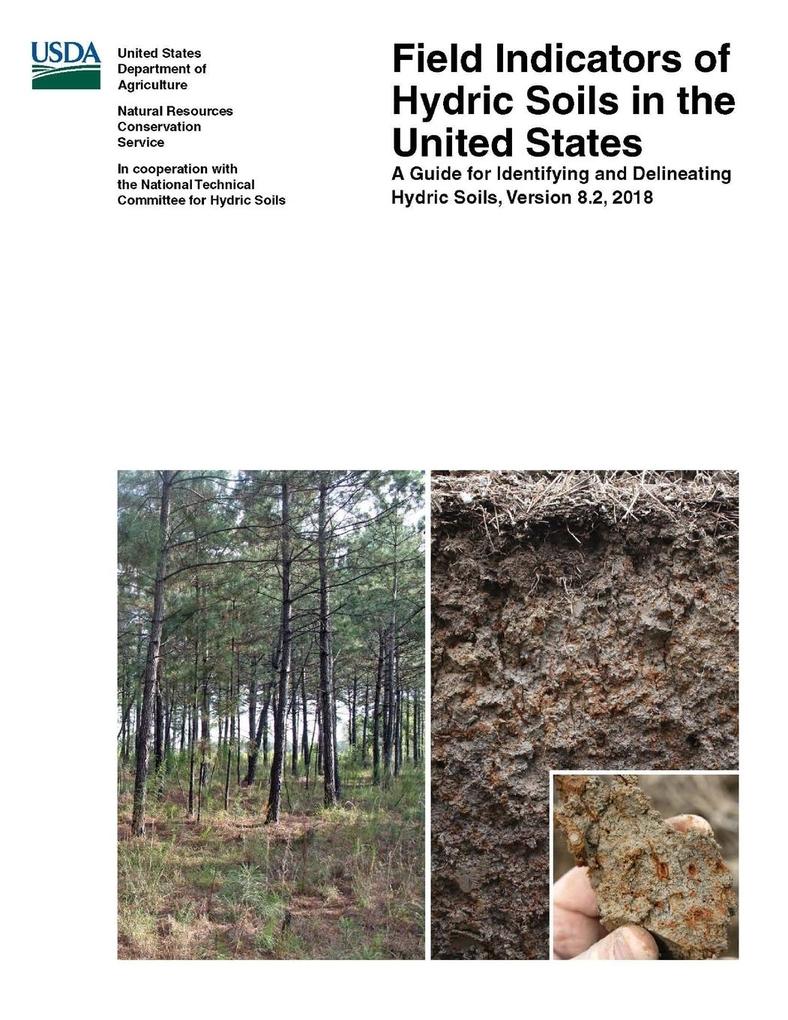 Field Indicators of Hydric Soils in the United States - A Guide for Identifying and Delineating Hydric Soils - Version 8.2 2018 (Color Edition)