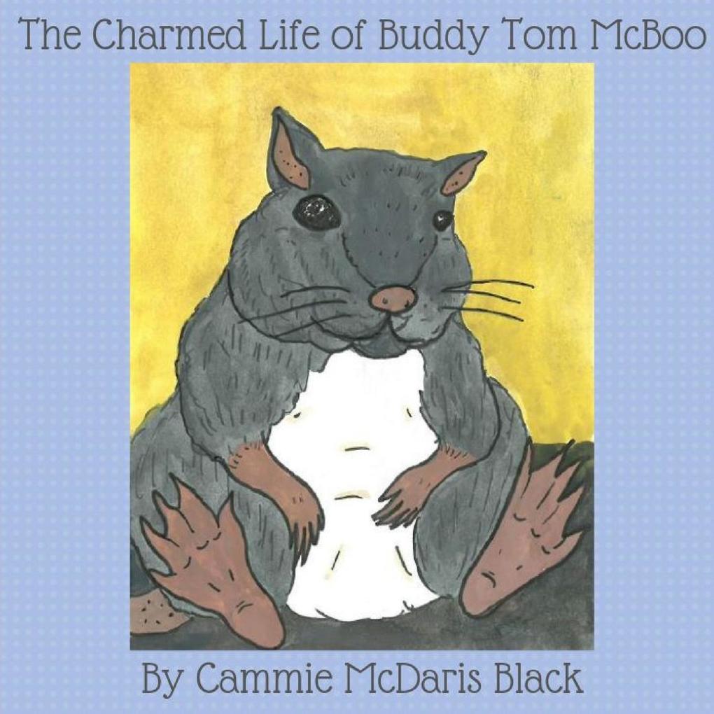The Charmed Life of Buddy Tom McBoo