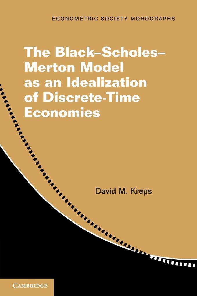 The Black-Scholes-Merton Model as an Idealization of Discrete-Time Economies