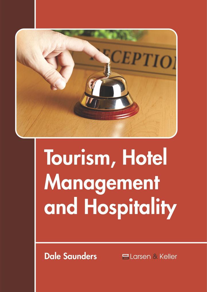 Tourism Hotel Management and Hospitality