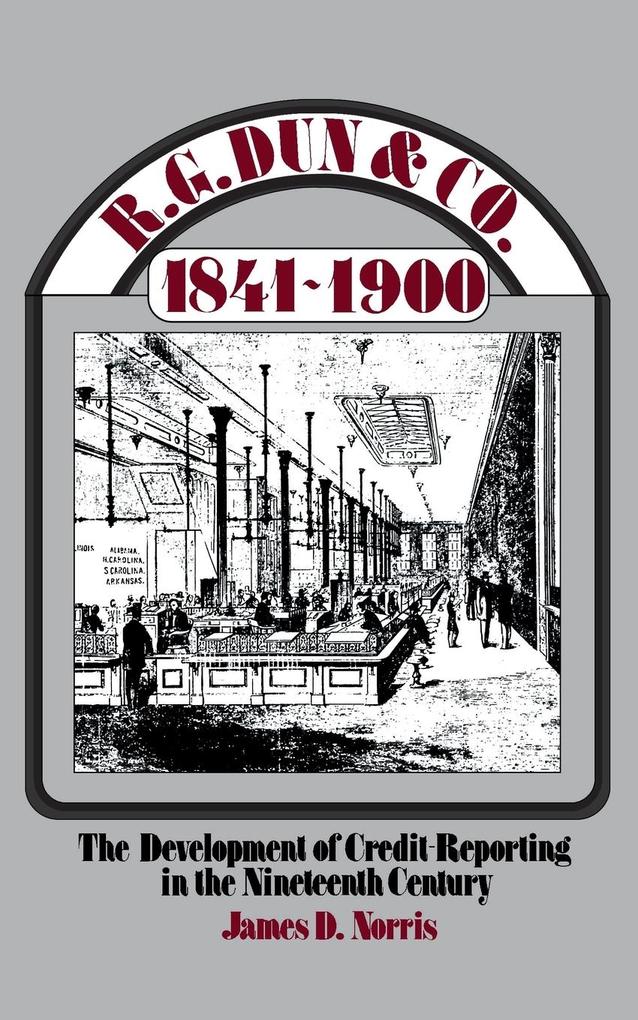R.G. Dun & Co. 1841$1900
