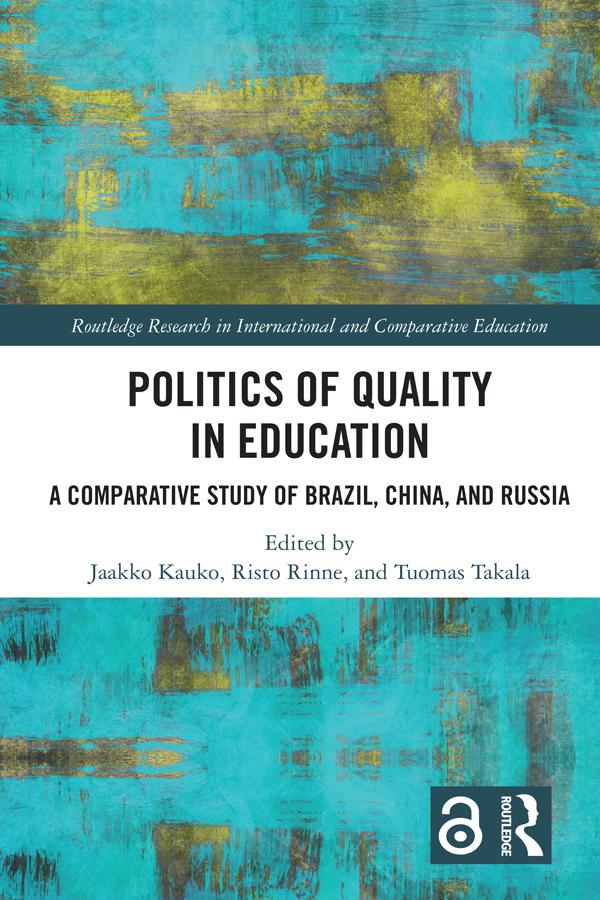 Politics of Quality in Education