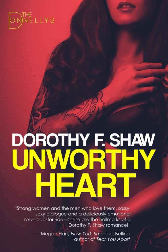 Unworthy Heart (The Donnellys #1)
