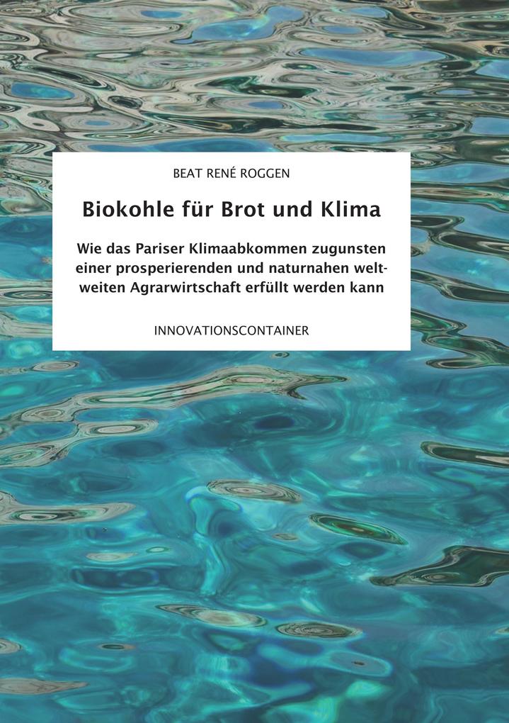 Biokohle für Brot und Klima